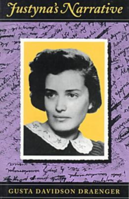 Book cover of: Justyna's Narrative
