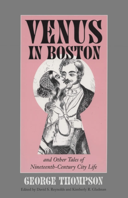 Book cover of: Venus in Boston and Other Tales of Nineteenth-century City Life