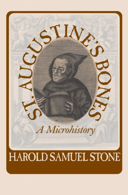 Book cover of: St.Augustine's Bones. By: Harold Samuel Stone