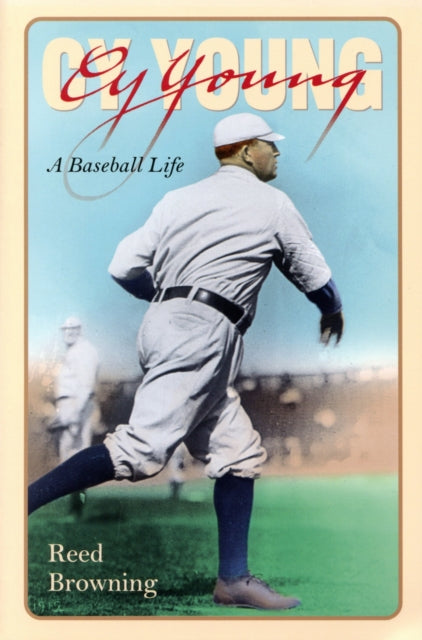 Book cover of: Cy Young. By: Reed Browning