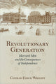 Book cover of: Revolutionary Generation