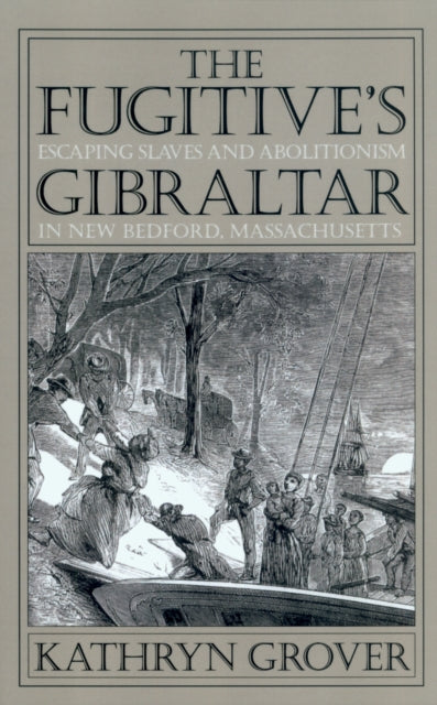 Book cover of: Fugitive's Gibraltar. By: Kathryn Grover