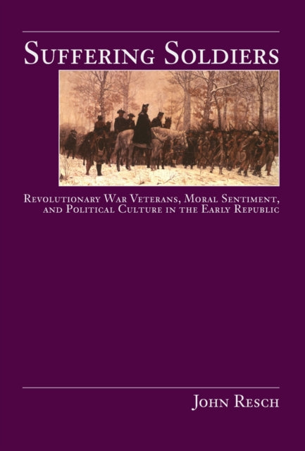 Book cover of: Suffering Soldiers. By: John Resch