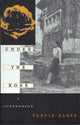 Book cover of: Under the Rose