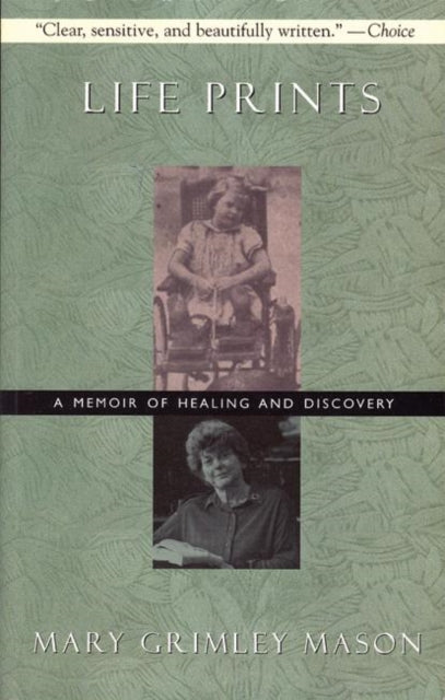 Book cover of: Life Prints. By: Mary Grimley Mason