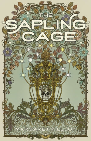 Sapling Cage, A Novel