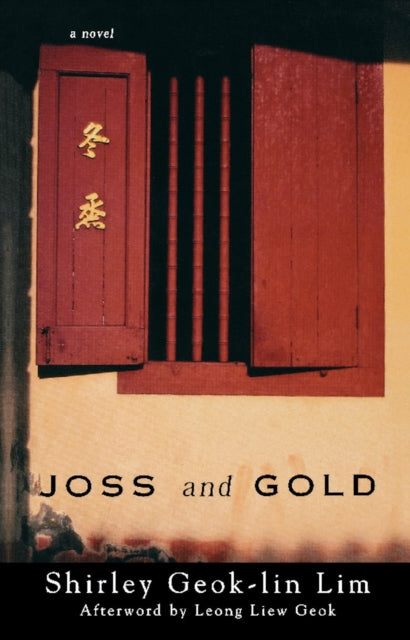 Book cover of: Joss And Gold. By: Shirley Geok-Lin Lim