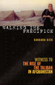 Book cover of: Walking The Precipice. By: Barbara Bick