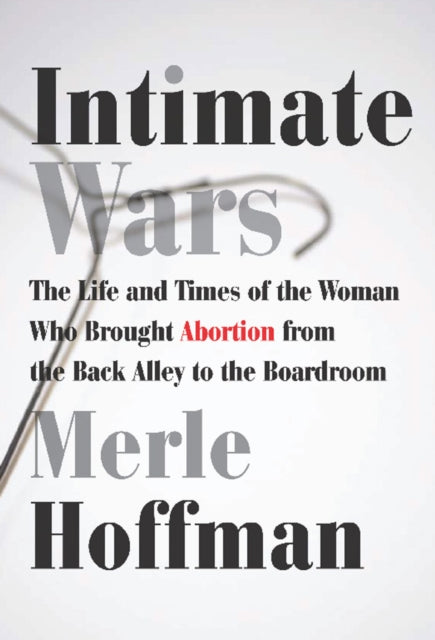 Book cover of: Intimate Wars. By: Merle Hoffman