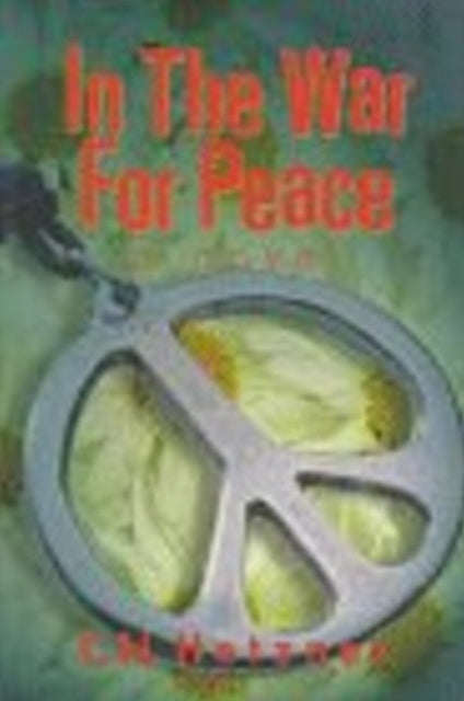 Book cover of: In the War for Peace