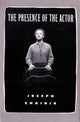 Book cover of: Presence of the Actor