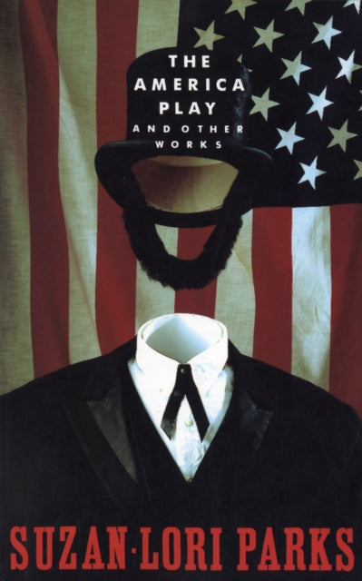 Book cover of: America Play and other works