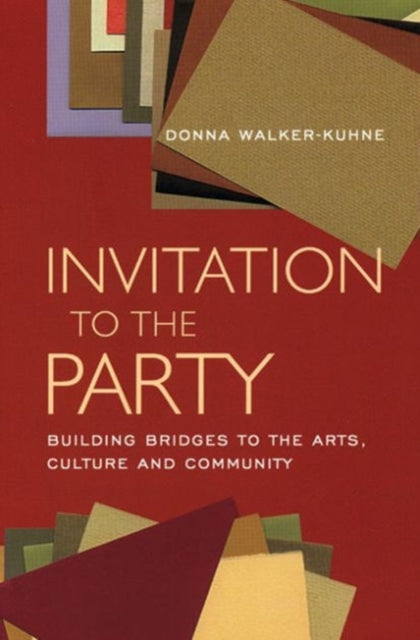 Book cover of: Invitation to the Party. By: Donna Walker-Kuhne