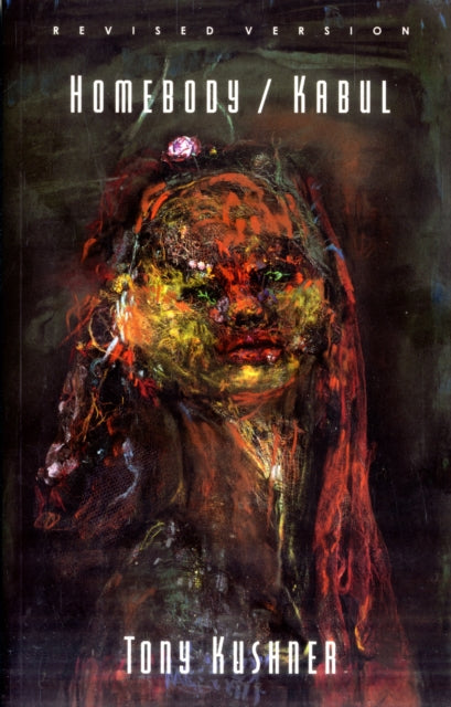 Book cover of: Homebody/Kabul. By: Tony Kushner