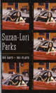 Book cover of: 365 Days/365 Plays. By: Suzan-Lori Parks