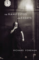 Book cover of: Foreman: The Manifestos and Essays