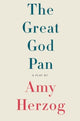 Book cover of: Great God Pan. By: Amy Herzog