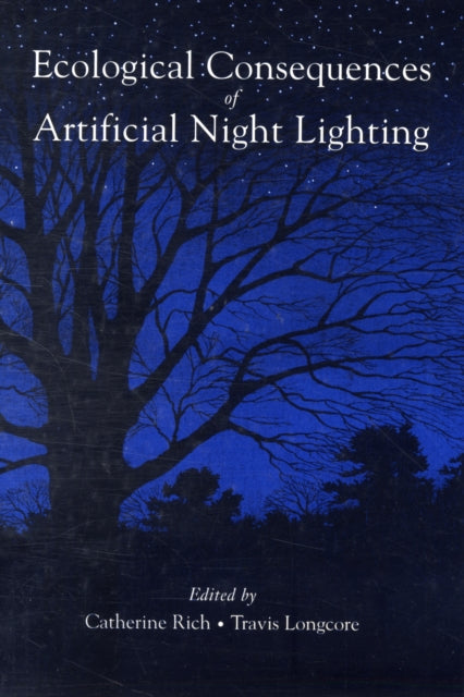 Book cover of: Ecological Consequences of Artificial Night Lighting