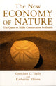 Book cover of: New Economy of Nature. By: Gretchen Daily