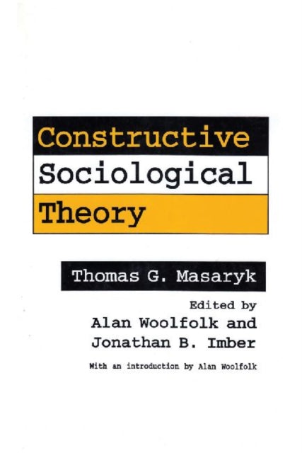 Book cover of: Constructive Sociological Theory