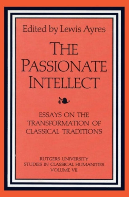 Book cover of: Passionate Intellect. By: Lewis Ayres