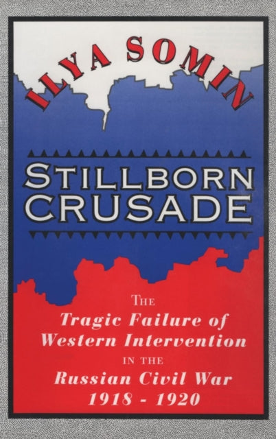 Book cover of: Stillborn Crusade