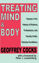 Book cover of: Treating Mind and Body. By: Geoffrey Cocks
