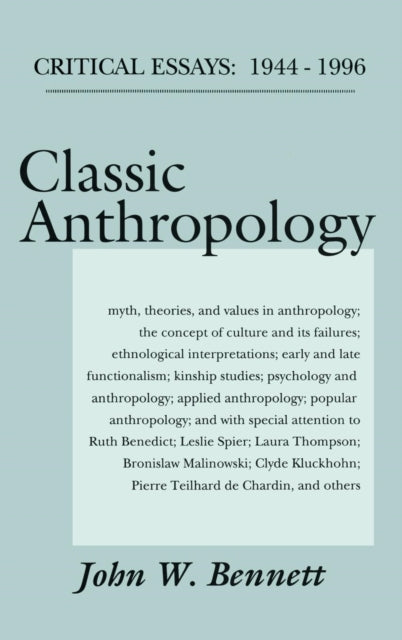 Classic Anthropology