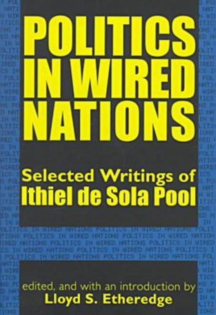 Book cover of: Politics in Wired Nations