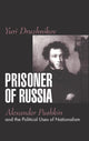 Book cover of: Prisoner of Russia. By: Yuri Druzhnikov