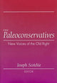 Book cover of: Paleoconservatives. By: Joseph Scotchie
