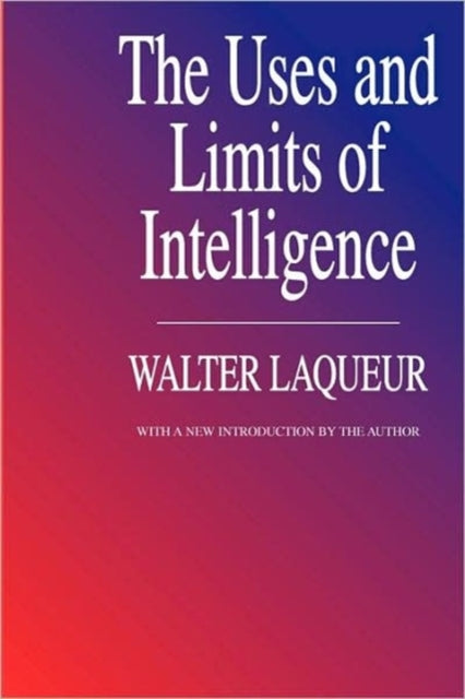 Book cover of: Uses and Limits of Intelligence