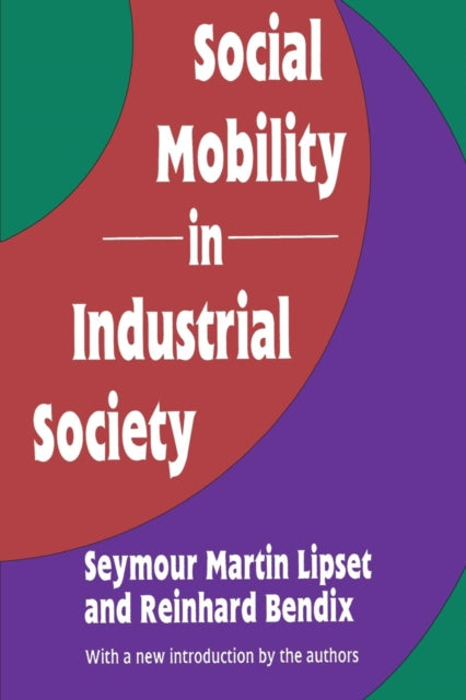 Book cover of: Social Mobility in Industrial Society