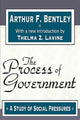 Book cover of: Process of Government. By: Arthur F. Bentley