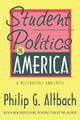 Book cover of: Student Politics in America