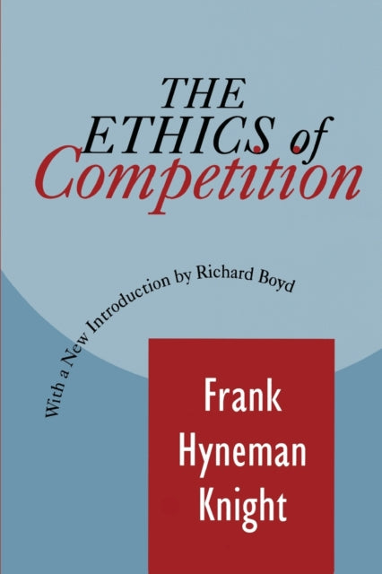Book cover of: Ethics of Competition
