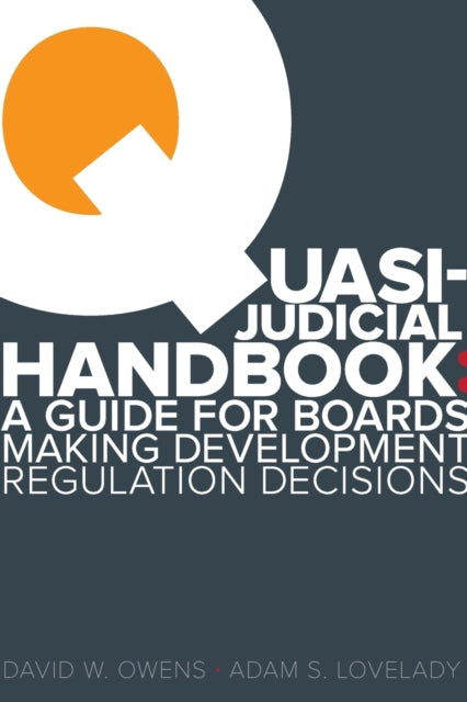 Book cover of: Quasi Judicial Handbook. By: Adam Lovelady