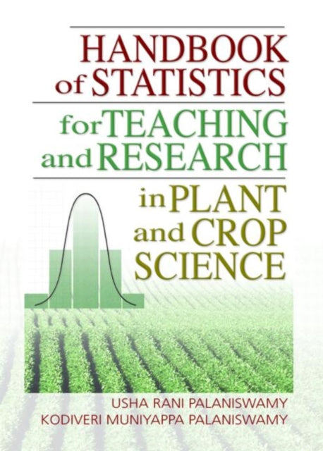 Book cover of: Handbook of Statistics for Teaching and Research in Plant and Crop Science