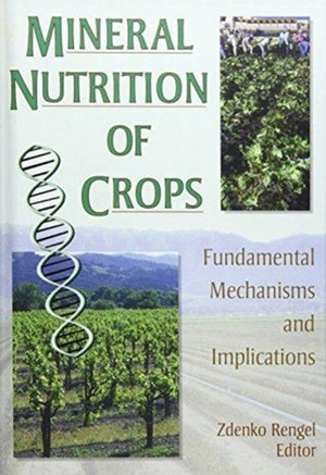 Mineral Nutrition of Crops