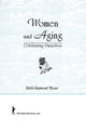 Book cover of: Women and Aging