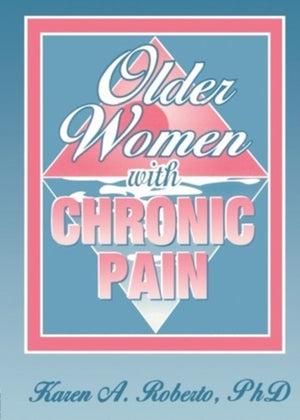 Older Women With Chronic Pain
