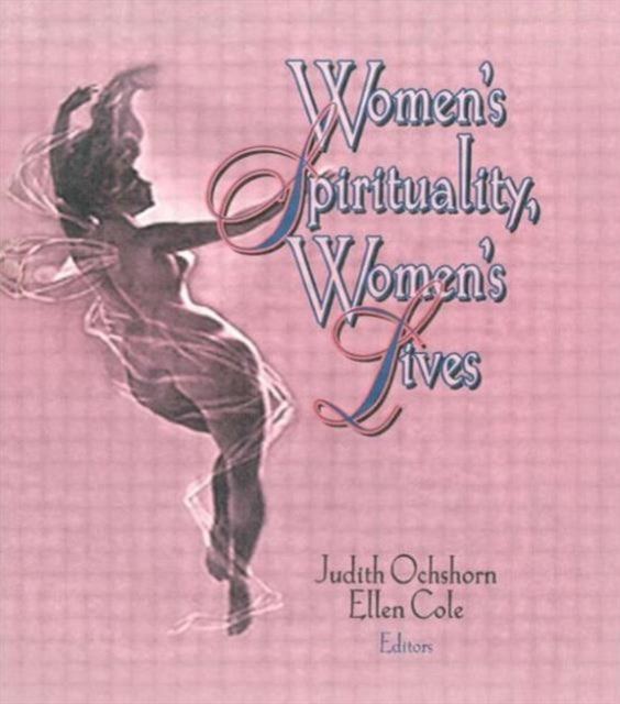 Book cover of: Women's Spirituality, Women's Lives