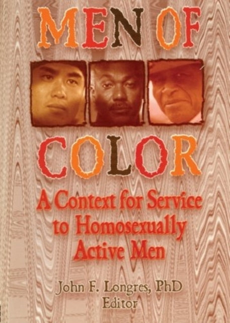 Book cover of: Men of Color. By: John F. Longres