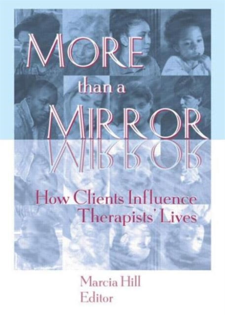 Book cover of: More than a Mirror. By: Marcia Hill