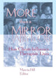 Book cover of: More than a Mirror. By: Marcia Hill