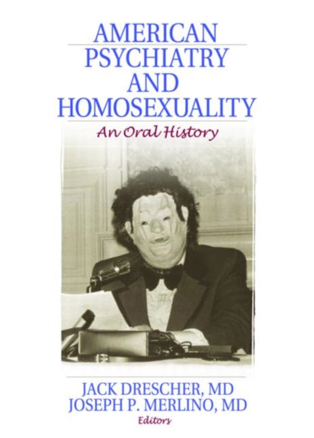 Book cover of: American Psychiatry and Homosexuality