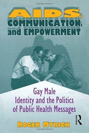 AIDS, Communication, and Empowerment