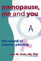 Book cover of: Menopause, Me and You