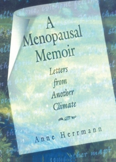 Book cover of: Menopausal Memoir. By: Anne Herrmann