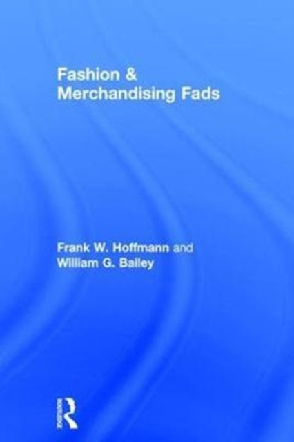 Book cover of: Fashion & Merchandising Fads